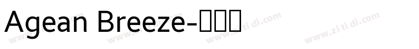 Agean Breeze字体转换